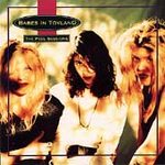 Babes In Toyland - The Peel Sessions - Cassette tape on Dutch East India Records