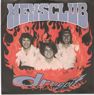Mensclub - Drug Pit - 7 Inch Record on Dutch East India Records