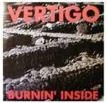 Vertigo burnin inside 7 inch