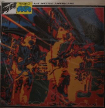 The Melted Americans - Evil Monkey Bowl - Vinyl Album